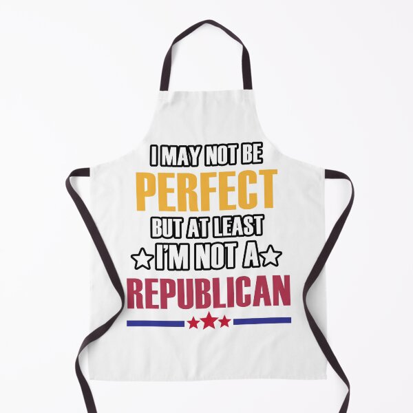 Item preview, I may not be perfect but at least I'm not a republican designed and sold by kimart18.