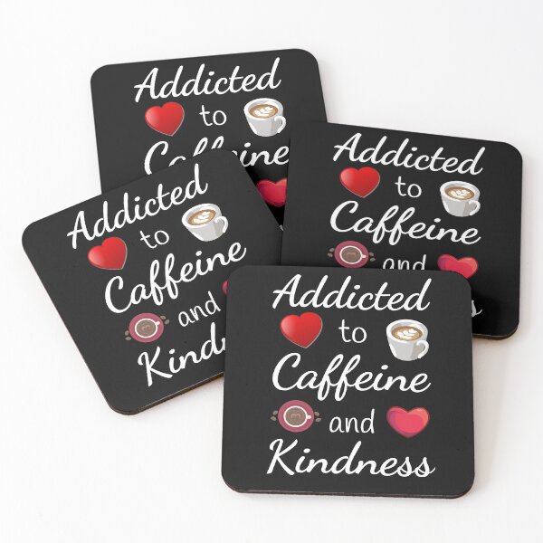Item preview, Addicted to Caffeine and Kindness - Coffee Lover designed and sold by JinkerCreations.