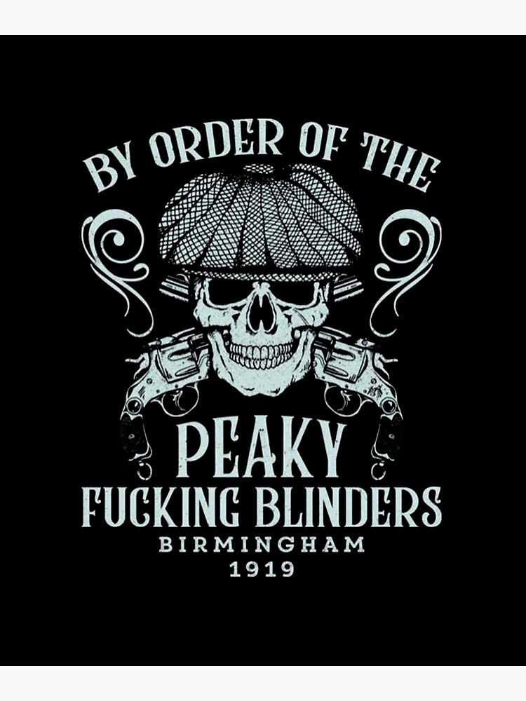 By Order of the Peaky Blinders