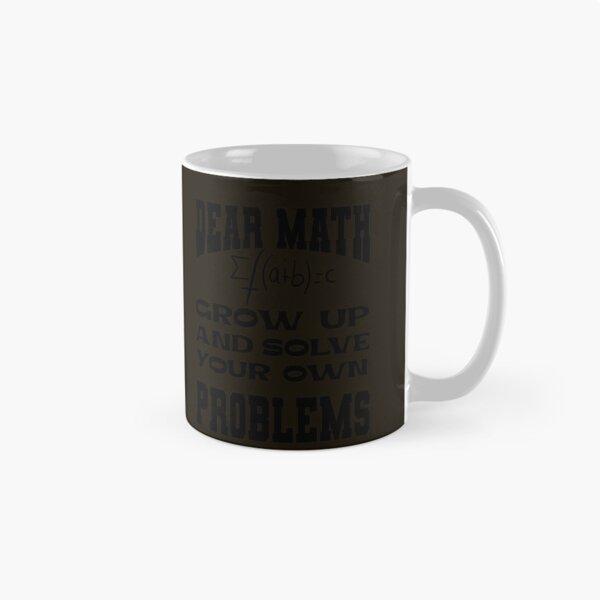 Item preview, Dear Math Grow Up And Solve Your Own Problems designed and sold by Hema Thilakaratne.