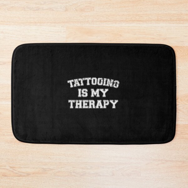 Item preview, Tattooing Is My Therapy  designed and sold by Randelsf.