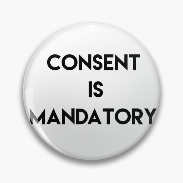 Item preview, Consent is Mandatory designed and sold by kry.ative.