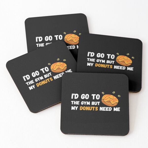 Item preview, I'd Go To The Gym But My Donuts Need Me White - Funny Gym designed and sold by GymWearDepot.