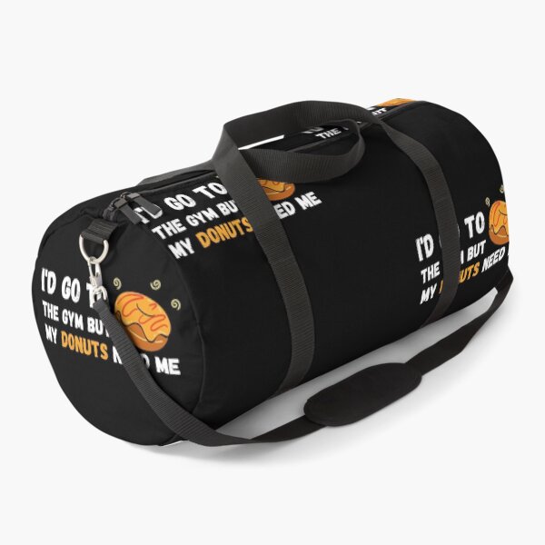 Item preview, I'd Go To The Gym But My Donuts Need Me White - Funny Gym designed and sold by GymWearDepot.