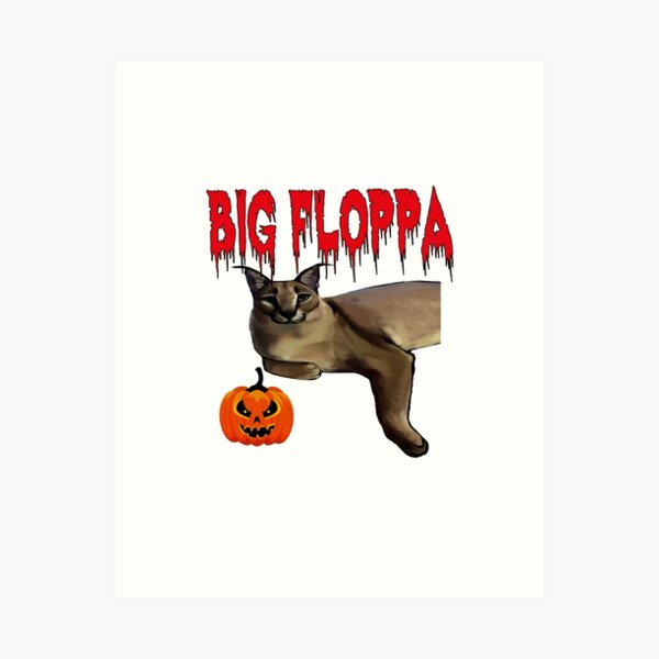 Big Floppa Meme Art Print by ExpressPenguin