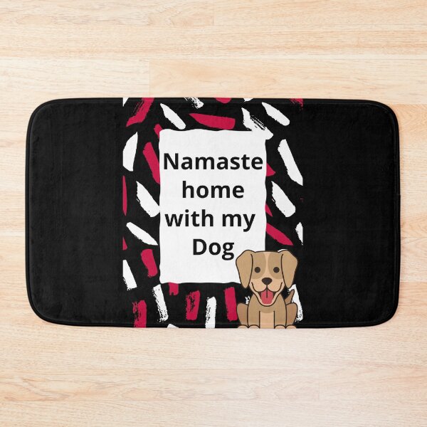 Item preview, Namaste home with my dog designed and sold by Kiarasboutique.