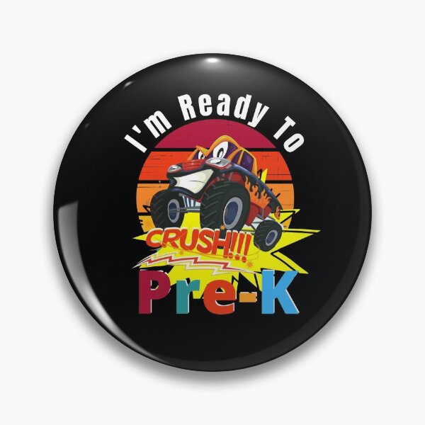 Item preview,  I'm Ready To Crush Pre School, Monster Truck designed and sold by GulQari.