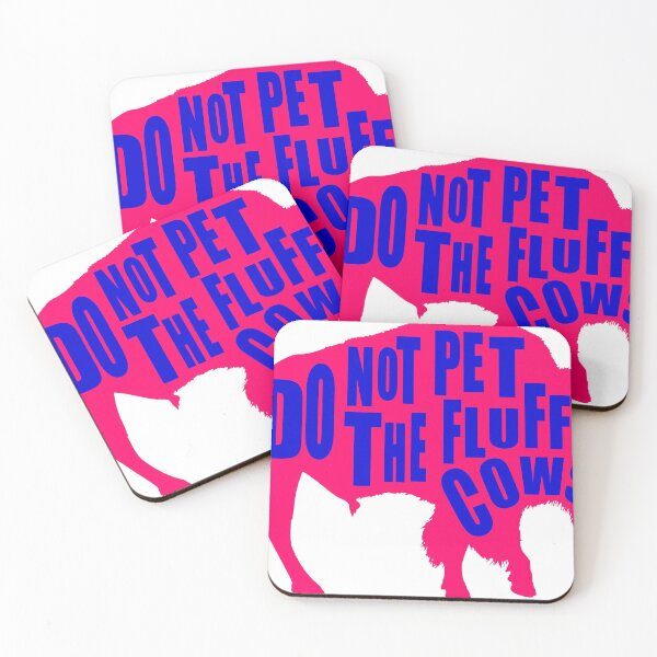 Item preview, Do Not Pet The Fluffy Cows designed and sold by printhappy4you.