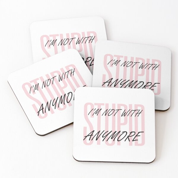 Item preview, I'm not with stupid anymore designed and sold by dorento07.