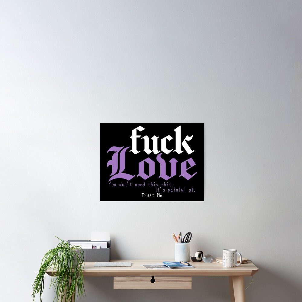 Fuck Love 