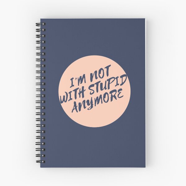 Item preview, I'm not with stupid anymore designed and sold by dorento07.