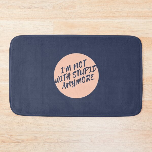Item preview, I'm not with stupid anymore designed and sold by dorento07.