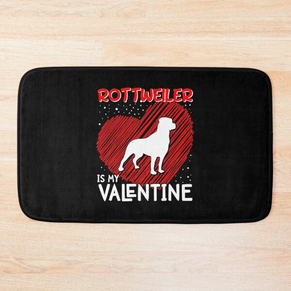 Item preview, Rottweiler Is My Valentine Day designed and sold by RebeccaCBurton.