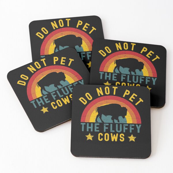 Item preview, Funny Retro Vintage Do Not Pet The Fluffy Cows designed and sold by Echo Dusk.
