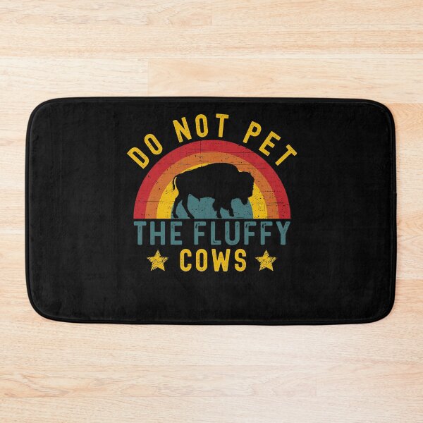 Item preview, Funny Retro Vintage Do Not Pet The Fluffy Cows designed and sold by Echo Dusk.