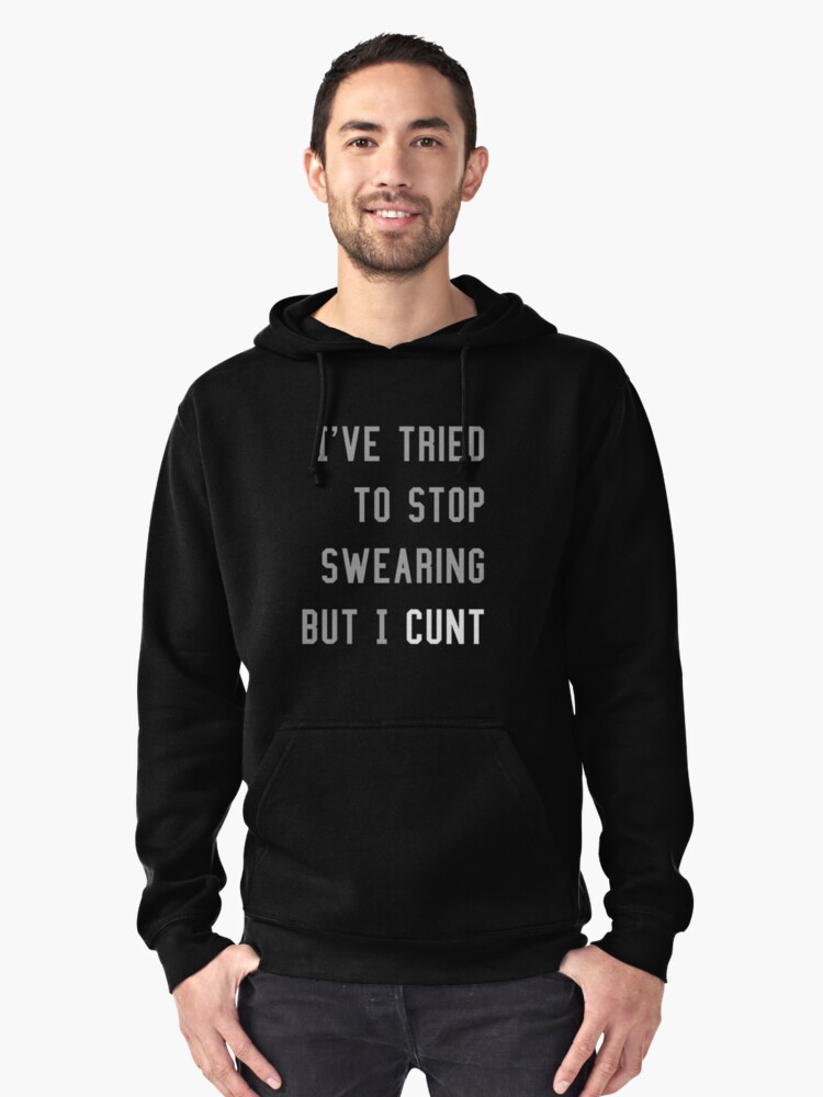 Quote Cunt Lol Pullover Hoodie