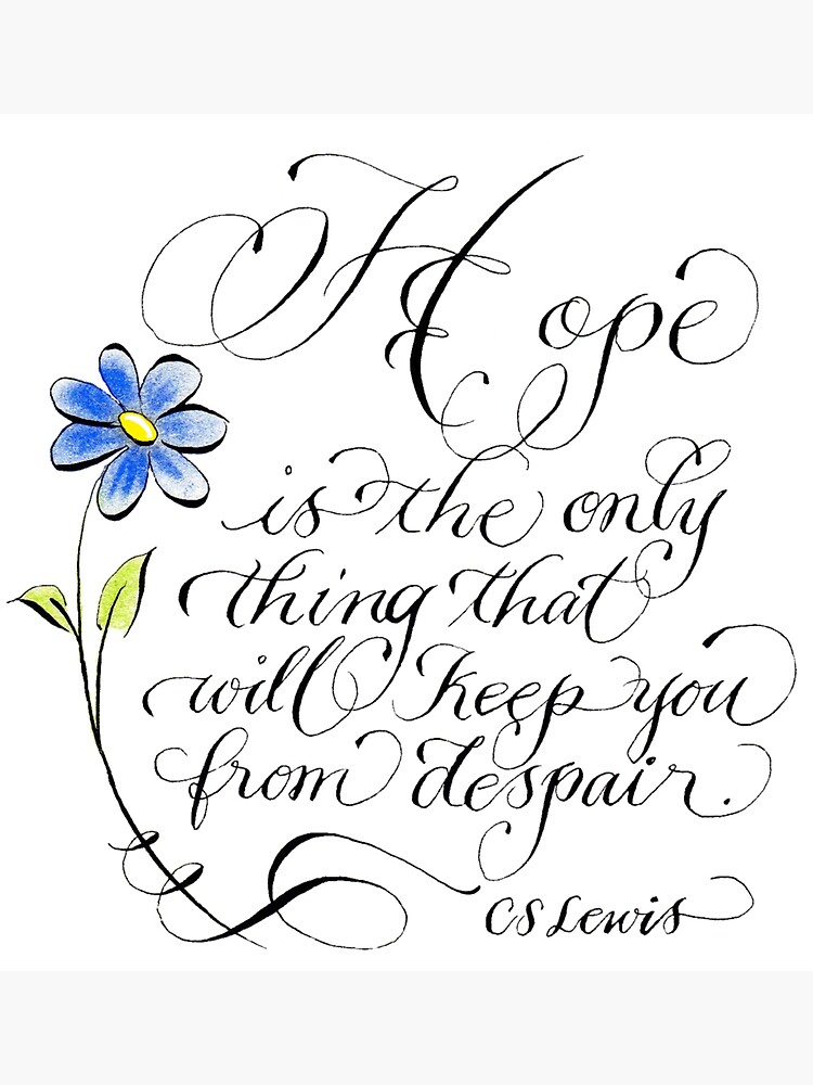 "Hope CS Lewis inspirational quote" Sticker for Sale by melgoza Redbubble
