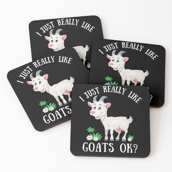Item preview, I just really like goats ok? funny goat lover designed and sold by Echo Dusk.
