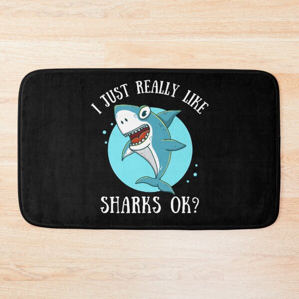 Item preview, I just really like sharks ok? funny shark lover designed and sold by Echo Dusk.