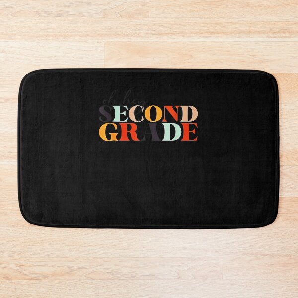 Item preview, Oh Hey Second Grade Back to School For Teachers And Students designed and sold by NORMANSIMONS.