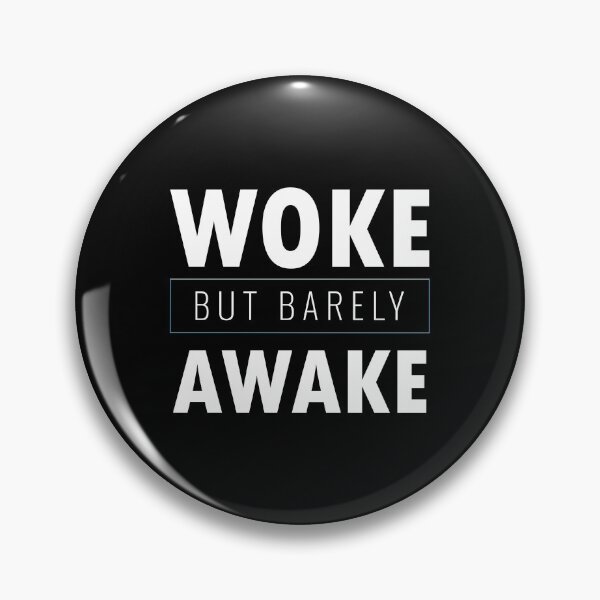 Item preview, Woke but Barely Awake designed and sold by andromacke.
