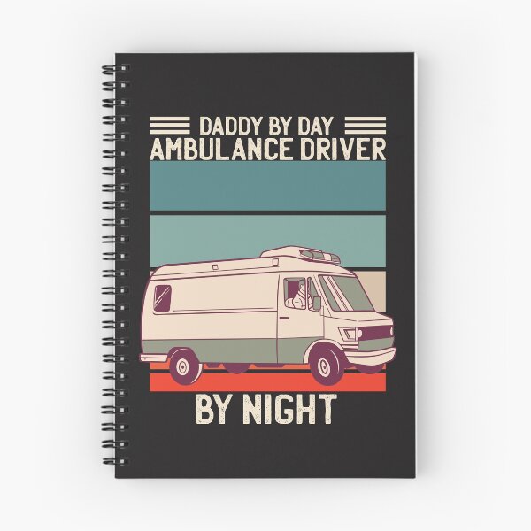 Item preview, Daddy by day ambulance driver by night designed and sold by TamGustam.