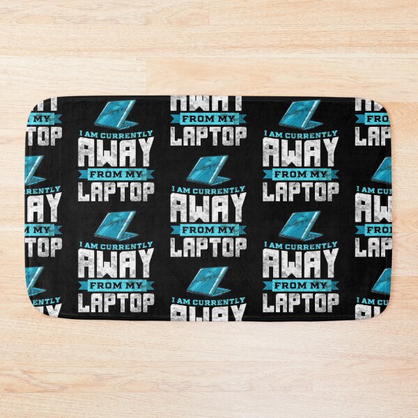 Item preview, Away From My Laptop designed and sold by Art-Max.