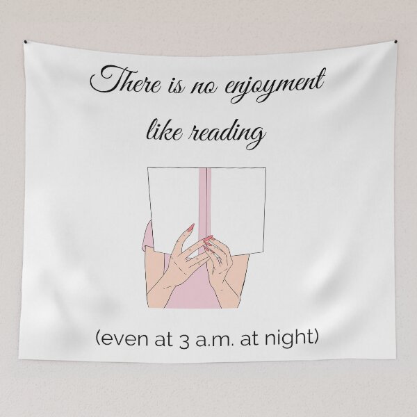 Item preview, There Is No Enjoyment Like Reading (even at 3 a.m. at night) designed and sold by Winter--Flowers.
