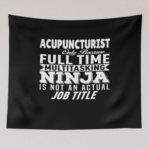 Item preview, Acupuncturist Multitasking Ninja designed and sold by clickmostro.