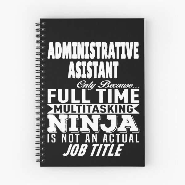 Artikelvorschau, Administrative Assistant Multitasking Ninja entworfen und verkauft von clickmostro.