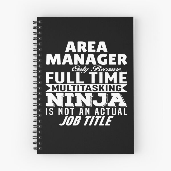 Item preview, Area Manager Multitasking Ninja designed and sold by clickmostro.