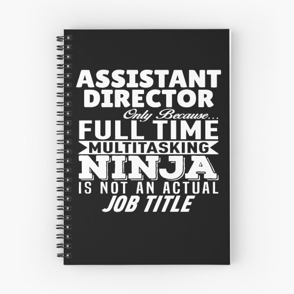 Item preview, Assistant Director Multitasking Ninja designed and sold by clickmostro.