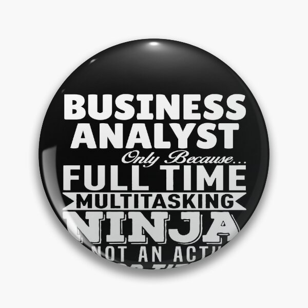 Item preview, Business Analyst Multitasking Ninja designed and sold by clickmostro.