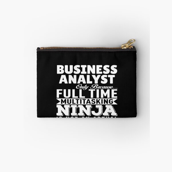 Item preview, Business Analyst Multitasking Ninja designed and sold by clickmostro.