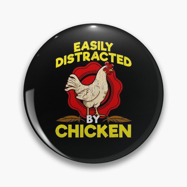 Item preview, Easily Distracted By Chicken designed and sold by Art-Max.