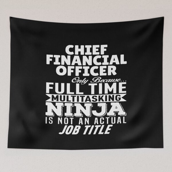 Item preview, Chief Financial Officer Multitasking Ninja designed and sold by clickmostro.