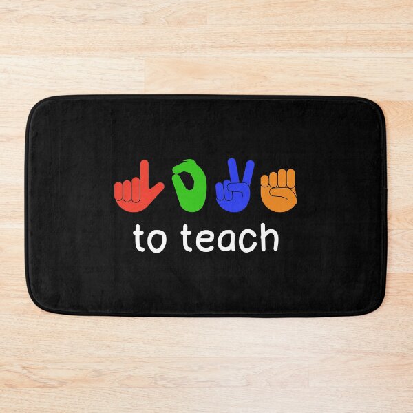 Item preview, Love To Teach ASL Sign Language Deaf Education Teacher print designed and sold by jakehughes2015.