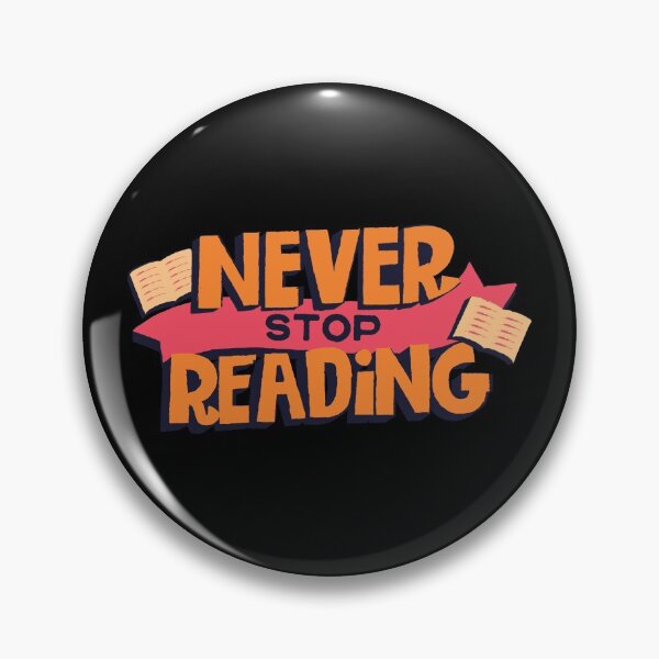 Item preview, Never Stop Reading!  designed and sold by Winter--Flowers.