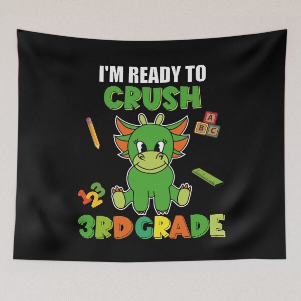 Item preview, I'm ready to crush 3rd grade. designed and sold by abooobrand.