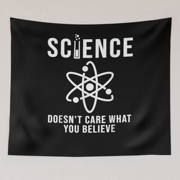 Item preview, Science Doesn't Care What You Believe Science Teacher Gift designed and sold by vivanbess.