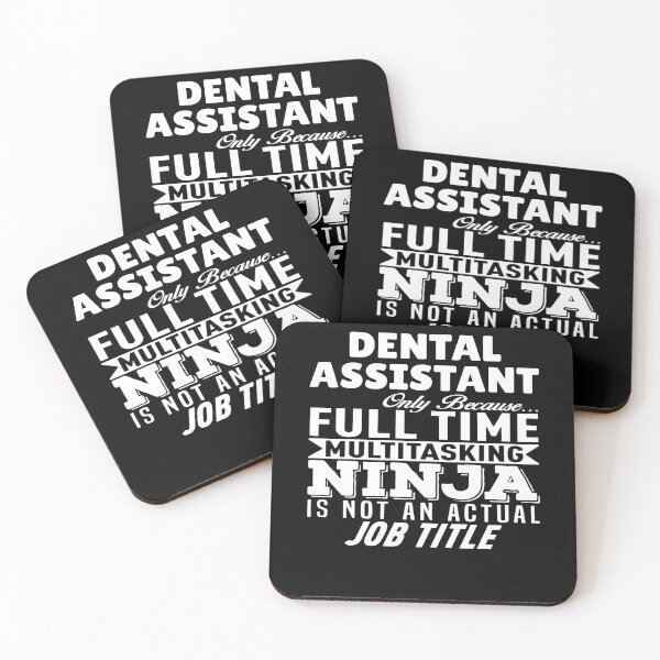Item preview, Dental Assistant Multitasking Ninja designed and sold by clickmostro.