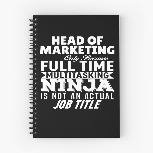 Item preview, Head Of Marketing Multitasking Ninja designed and sold by clickmostro.