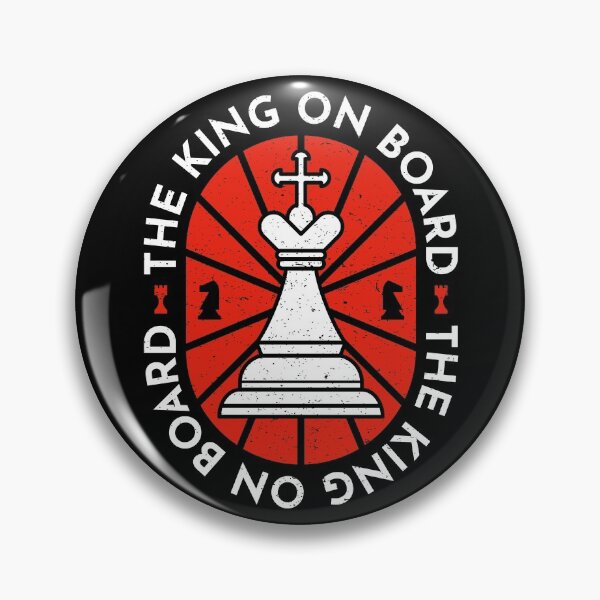 Item preview, The King on Board - Chess Player Quotes - Gambit Game Check Mate designed and sold by Ranggasme.