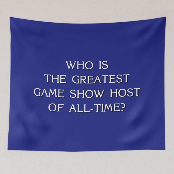 Item preview, Who is the Greatest Game Show Host of All-Time? designed and sold by mjdgop97.
