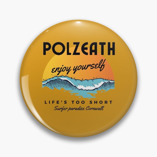 Item preview, Polzeath, enjoy yourself, life's too short. Surfer Paradise Cornwall. designed and sold by oilycake.