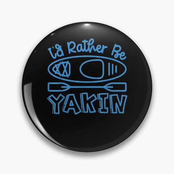 Item preview, I'd Rather Be Yakin' Kayak Camping designed and sold by vivanbess.