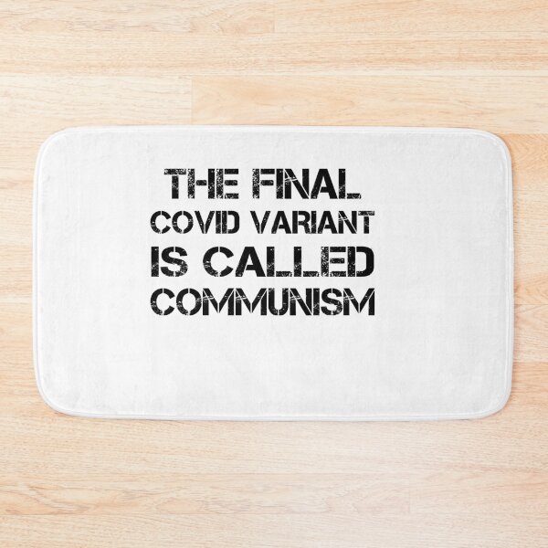 Item preview, The final covid variant is called communism designed and sold by Mirnamar.