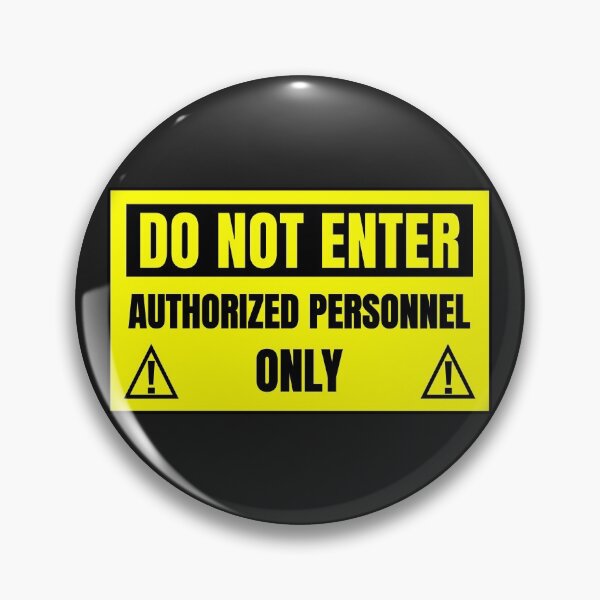 Item preview, Do Not Enter | Authorized Personnel Only designed and sold by DAFIN.