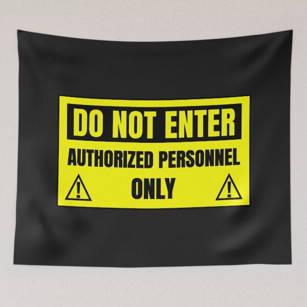 Item preview, Do Not Enter | Authorized Personnel Only designed and sold by DAFIN.