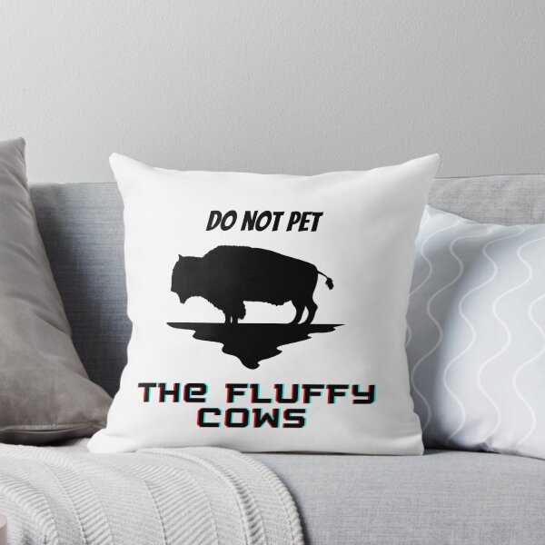 Item preview, Do Not Pet the Fluffy Cows t- shirts designed and sold by LaChemise.